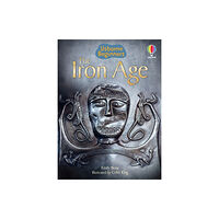 Usborne Publishing Ltd The Iron Age (inbunden, eng)