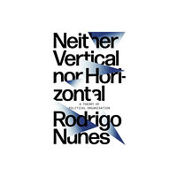 Verso Books Neither Vertical nor Horizontal (häftad, eng)