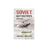 Helion & Company Soviet Autogyros 1929-1942 (häftad, eng)