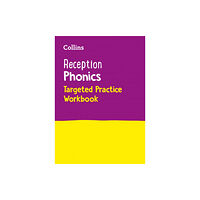 HarperCollins Publishers Reception Phonics Targeted Practice Workbook (häftad, eng)