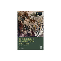 Taylor & francis ltd The French Revolution 1787-1804 (häftad, eng)