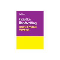 HarperCollins Publishers Reception Handwriting Targeted Practice Workbook (häftad, eng)