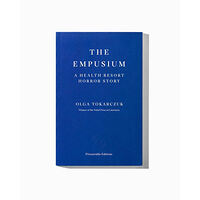 Olga Tokarczuk The Empusium (pocket, eng)