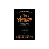 Little, Brown Book Group The Silver Snarling Trumpet (inbunden, eng)