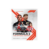 Headline Publishing Group Formula 1: The Official History (2024) (inbunden, eng)