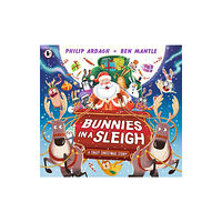 Walker Books Ltd Bunnies in a Sleigh: A Crazy Christmas Story! (häftad, eng)