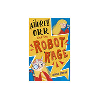 Maverick Arts Publishing Audrey Orr and the Robot Rage (häftad, eng)