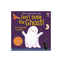 Usborne Publishing Ltd Don't Tickle the Ghost! (bok, board book, eng)