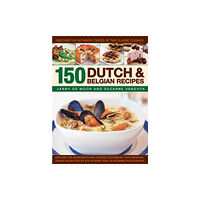 Anness publishing 150 Dutch & Belgian Food & Cooking (häftad, eng)