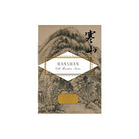 Everyman Hanshan: Cold Mountain Poems (inbunden, eng)