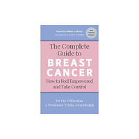 Ebury Publishing The Complete Guide to Breast Cancer (häftad, eng)