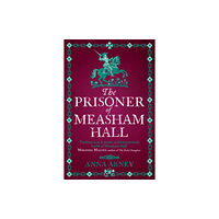 Duckworth Books The Prisoner of Measham Hall (häftad, eng)