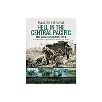 Pen & Sword Books Ltd Hell in the Central Pacific 1944 (häftad, eng)