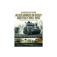 Pen & Sword Books Ltd Allied Armies in Sicily and Italy, 1943-1945 (häftad, eng)