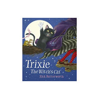 Bonnier Books Ltd Trixie the Witch's Cat (häftad, eng)