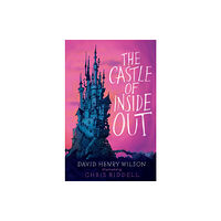 Alma Books Ltd The Castle of Inside Out (häftad, eng)