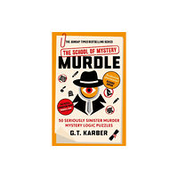 G. T. Karber Murdle: The School of Mystery (häftad, eng)