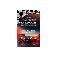 Ulysses Press The Ultimate Formula 1 Trivia Book (häftad, eng)