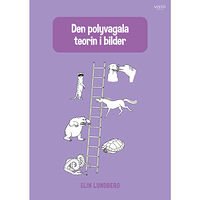 Elin Lundberg Den polyvagala teorin i bilder (bok, spiral)