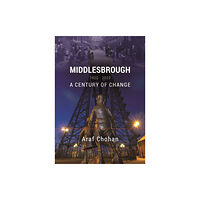 Destinworld Publishing Ltd Middlesbrough 1920-2020 (häftad, eng)