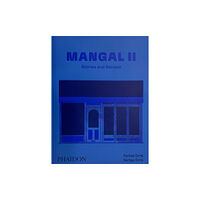 Phaidon Press Ltd Mangal II (inbunden, eng)