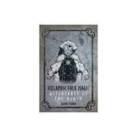 Crossed Crow Books Icelandic Folk Magic (häftad, eng)