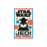 Bonnier Books Ltd Star Wars: Jedi Mind Training (häftad, eng)