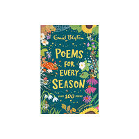 Hachette Children's Group Poems for Every Season (inbunden, eng)