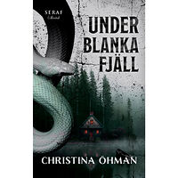 Christina Öhman Under blanka fjäll (bok, danskt band)