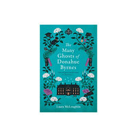 Bonnier Books UK The Many Ghosts of Donahue Byrnes (häftad, eng)