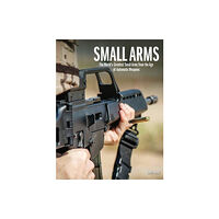 Amber Books Ltd Small Arms (inbunden, eng)