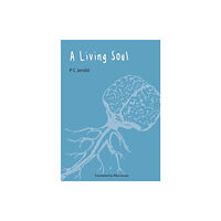 Norvik Press A Living Soul (häftad, eng)