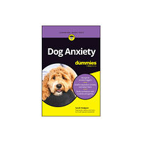 John Wiley & Sons Inc Dog Anxiety For Dummies (häftad, eng)