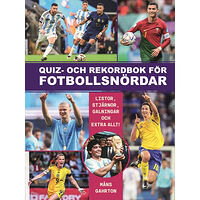 Måns Gahrton Quiz och rekordbok för fotbollsnördar (häftad)