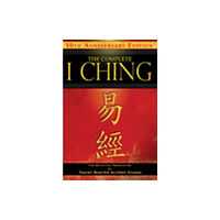 Inner Traditions Bear and Company The Complete I Ching — 10th Anniversary Edition (inbunden, eng)