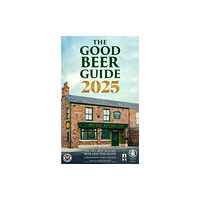 CAMRA Books The Good Beer Guide 2025 (häftad, eng)