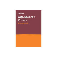 HarperCollins Publishers AQA GCSE 9-1 Physics Revision Guide (häftad, eng)