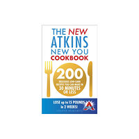 Ebury Publishing The New Atkins New You Cookbook (häftad, eng)