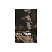 Reaktion Books Dylan Thomas (häftad, eng)