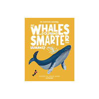 Hungry Tomato Ltd Are Whales and Dolphins Smarter Than Humans? (inbunden, eng)