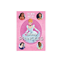 Insight Editions Disney: The Mini Art of Disney Princess (inbunden, eng)