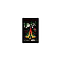 Gregory Maguire Wicked (pocket, eng)