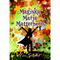 Eva Salqvist Magiska Marja Matterhorn (inbunden)