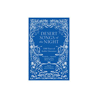 Saqi Books Desert Songs of the Night (häftad, eng)