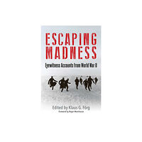 Greenhill Books Escaping Madness (inbunden, eng)