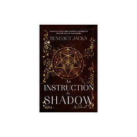 Little, Brown Book Group An Instruction in Shadow (inbunden, eng)