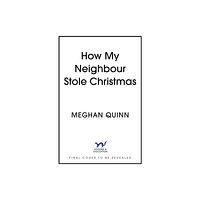 Hodder & Stoughton How My Neighbour Stole Christmas (häftad, eng)