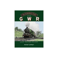 Great Northern Books Ltd The Glorious Years of the GWR (inbunden, eng)