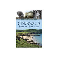 Amberley Publishing Cornwall's Literary Heritage (häftad, eng)