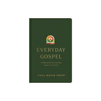 Crossway Books Everyday Gospel (inbunden, eng)